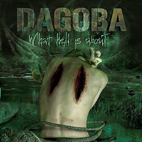 Picture of the album of the artist Dagoba - What hell is about 